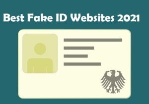 Best Fake ID Websites 2021